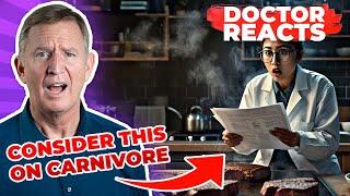 New Research on The Carnivore Diet (Key Factors to Consider) - Doctor Reacts