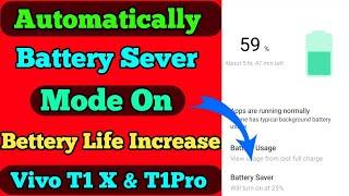 Automatically Battery Sever Mode On | Battery Life Increase | Vivo T1X And T1Pro Battery Sever mode