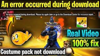 An Error Occurred During Download Please Try Again Free Fire | Free Fire Resource Download Problem