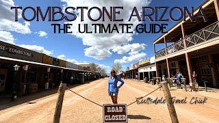 The Tombstone Ultimate Guide - Everything You Need To Know  & Bonus Areas Nearby