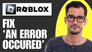 An Error Occurred And Roblox Cannot Continue Expected Channel Name