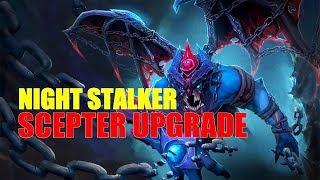 NIGHT STALKER - SCEPTER UPGRADE - 7.22 PATCH (DOTA 2)