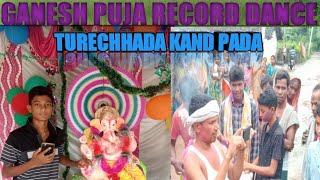 Ganesh puja record dance|| turechhada kand pada  Ganesh puja & nuakhi
