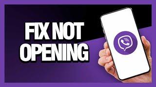 How to Fix Viber App Not Opening - Android & Ios | Final Solution