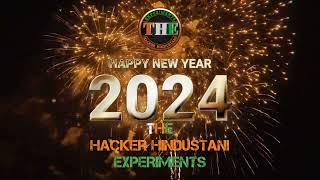 Happy New Year 2024 | The Hacker Hindustani