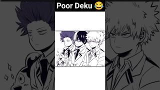 poor Deku  #anime #memes #short #mha