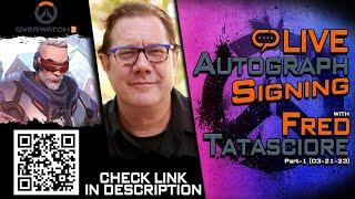 Fred Tatasciore | Overwatch 2 | Q&A and Autographs Part-1 (03-21-23)