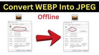 How To Convert WebP To Jpg Windows 10 Offline | Convert Webp To Jpeg (Easiest Way)
