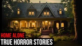2 Hours Of TRUE Creepy Home Alone Horror Stories (Compilation)