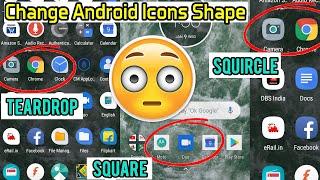 Change Android Icons Shape (Square, TearDrop, Squircle) | How to