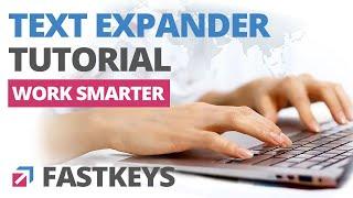 FastKeys Text Expander Complete Tutorial (With Extra Tips)