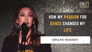 Shilpa Maskey (Actress) : How My Passion For Dance Changed My Life : The StoryYellers