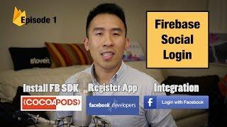 Swift 3: Firebase Social Login - Facebook Authentication and Cocoapods