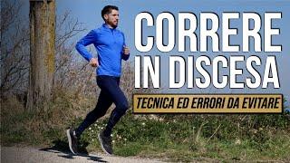 Come Correre in discesa