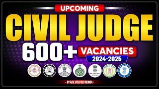 Upcoming Judiciary Vacancies 2024-2025 | Over 600+ vacancies | Vasu Dev Monga