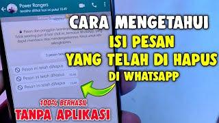 Cara mengetahui pesan wa yang sudah dihapus tanpa aplikasi - 100% Berhasil