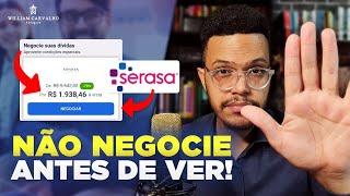 NÃO NEGOCIE A SUA DÍVIDA NO SERASA ANTES DE VER ESTE VÍDEO | nome negativado no Serasa