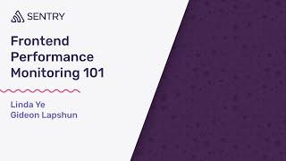 Frontend Performance Monitoring 101