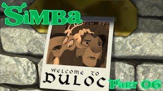 "Simba" (Shrek) Part 06 - Welcome to DuLoc