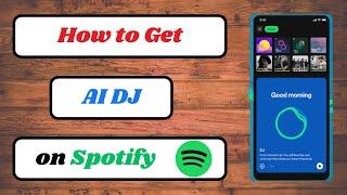 how to get ai dj spotify|how to get ai dj spotify mobile|ai dj not showing up spotify