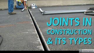 Types of Joints | Expansion Joint | Construction Joint | Contraction Joint | Isolation Joint
