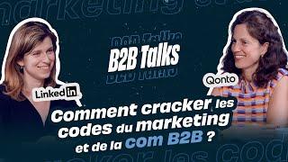 B2B Talks LinkedIn x JUPDLC - Comment cracker les codes du marketing et de la com B2B ?