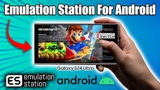 Emulation Station For Android Is Finally Here! Quick Set Up Guide