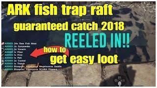 Guaranteed Catch Fish Fast n Easy Get Loot w/ FISH TRAP RAFT Ark Survival