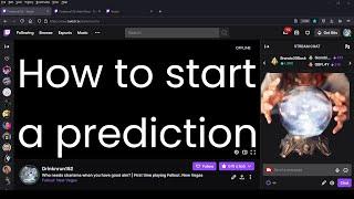Quick Guide to Twitch Modding 6 - How to Start a Prediction