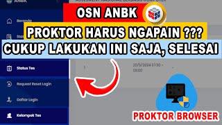 Cara Menggunakan Proktor Browser Untuk OSN Berbasis ANBK 2024