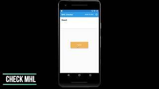 [Android] MHL Checker - Check HDMI For Android