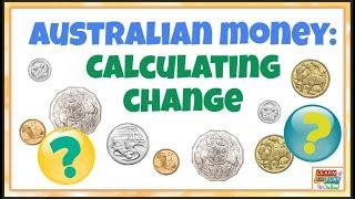 Australian Money: Calculating Change