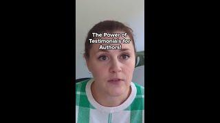 The Power of Testimonials for Authors!