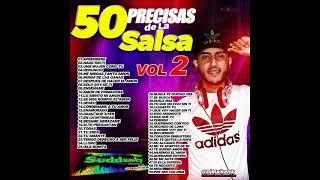 50 PEGADITAS PRECISAS DE LA SALSA VOL 2 #venezuelaensalsa @DjMaikeltk (SALSA PAL ACHANTE)