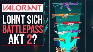 Lohnt sich der Battlepass von Akt 2? | Review & Spotlight | Valorant