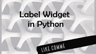 Label Widget In Python