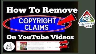 How To Remove Copyright Claims On YouTube Videos| Copyright Claim Khatam Karen Ka Tarika(Urdu&Hindi)