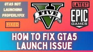 How to fix GTA 5 launch error epic games | Epic Games GTA 5 Launching Error Fix | gta 5 error fix