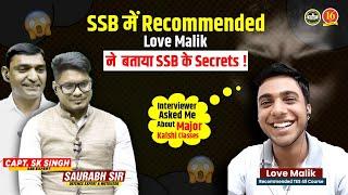 TES Recommended Candidate Love Malik | SSB Interview Secrets Revealed !! | SSB Coaching -  MKC