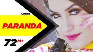 Paranda (Official Video) | Kaur B | JSL | Latest Song 2016 | Kaur B New Song | Speed Records