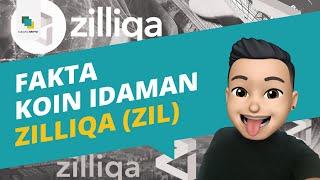 Fakta KOIN IDAMAN ZILLIQA (ZIL)