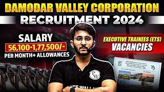 DVC Recruitment 2024 | Executive Trainee for Graduate Engineer | Detailed Notification Out