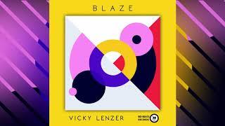 Blaze - Vicky Lenzer