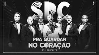 Só Pra Contrariar - Pra Guardar no Coração - DVD completo