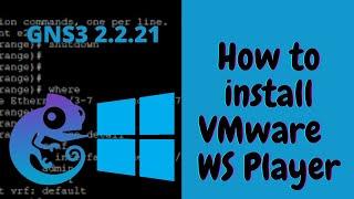 1. GNS3 - How to install VMware WS Player