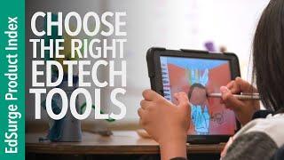 Choose the Right Edtech Tools