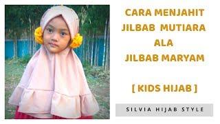 How to Sew Hijab for Kids - Cara Menjahit Jilbab Anak Balita Pom pom ala baby Maryam