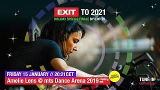 EXIT TO 2021 | Amelie Lens live at mts Dance Arena 2019 by EXIT TV