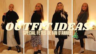 OUTFIT IDEAS - fêtes de fin d'année