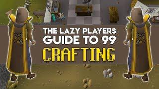 The Lazy Players Guide to 99 Crafting